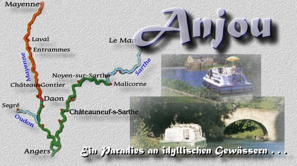 Anjou - ein Paradies an idyllischen Gewässern