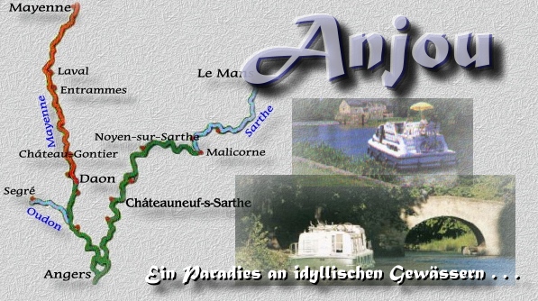 Anjou - ein Paradies an idyllischen Gew�ssern